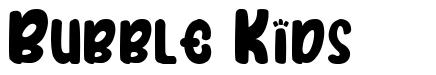 Bubble Kids font