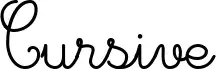 Cursive