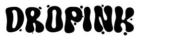 DROPINK font