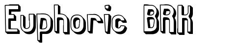 Euphoric BRK font