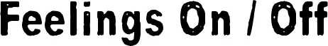 Feelings On / Off