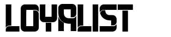 Loyalist font