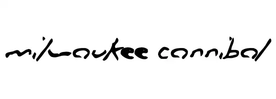 Milwaukee Cannibal